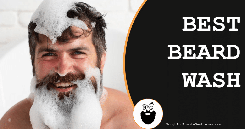 Best Beard Wash